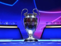 Berikut Hasil Drawing 16 Besar Liga Champions Eropa